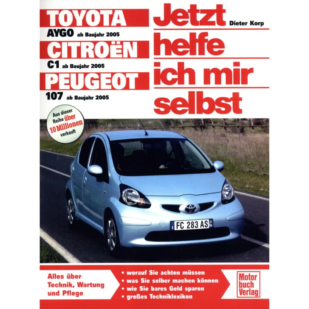 Citroen C1 Typ P 2005-2014 Jetzt helfe ich mir selbst Reparaturanleitung