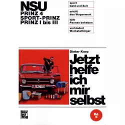 NSU Prinz 4/Sport-Prinz/Prinz I bis II 40/47 1958-1973 JHIMS Reparaturanleitung