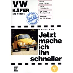 Volkswagen Käfer - Jetzt mache ich Ihn schneller Reparaturanleitung Motorbuch