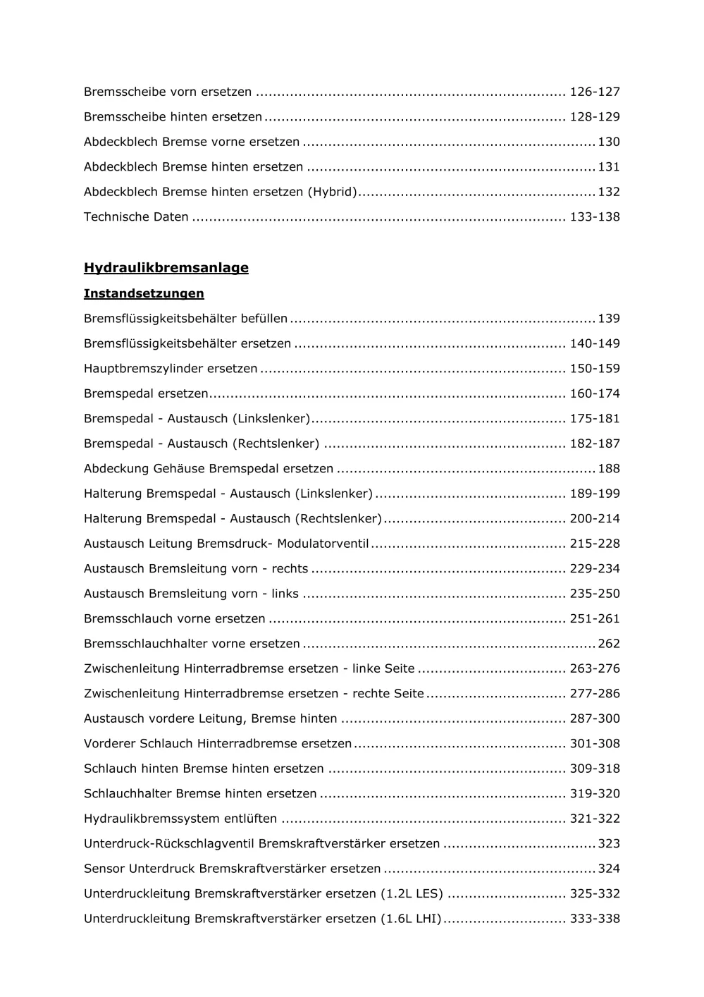 Opel Grandland Typ A18 2017-2024 Bremsen Bremsanlagen System Reparaturanleitung