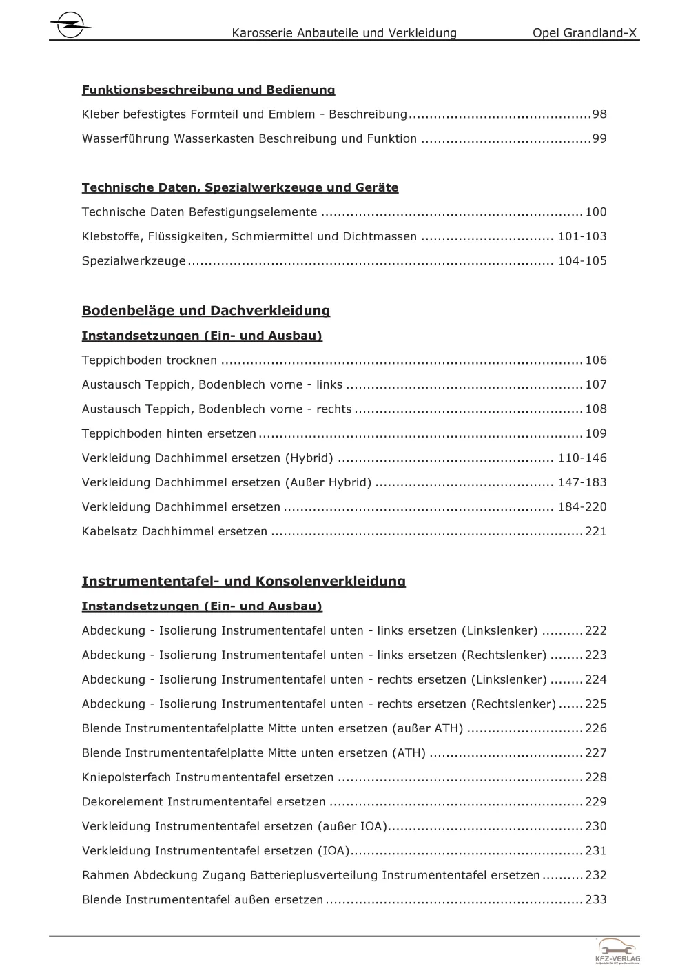 Opel Grandland A18 (17-24) Karosserie Anbauteile Verkleidung Reparaturanleitung