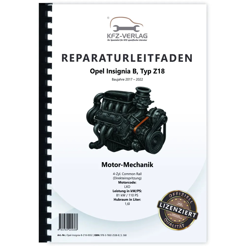 Opel Insignia B Z18 (17-22) 4-Zyl 1.6l Dieselmotor 110 PS LXO Reparaturanleitung