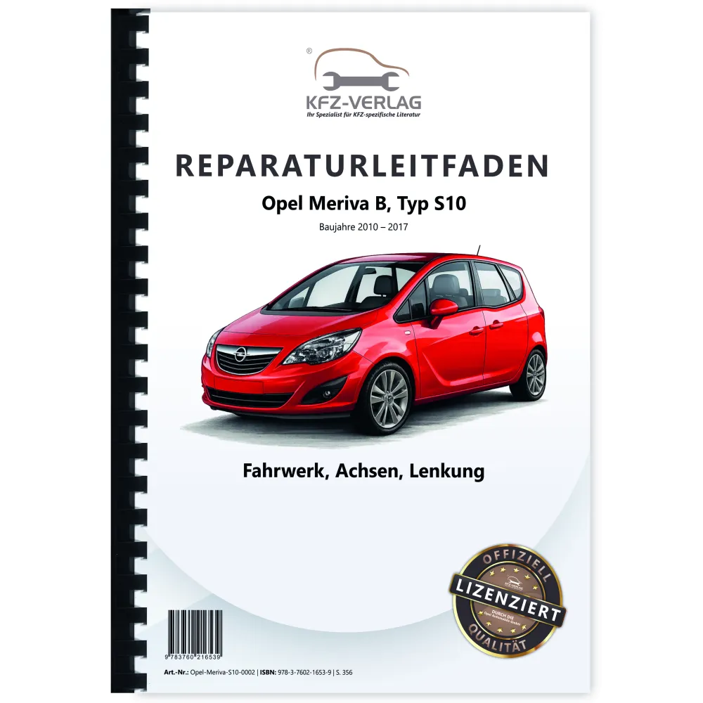 Opel Meriva B Typ S10 2010-2017 Fahrwerk Achsen Lenkung Reparaturanleitung Buch