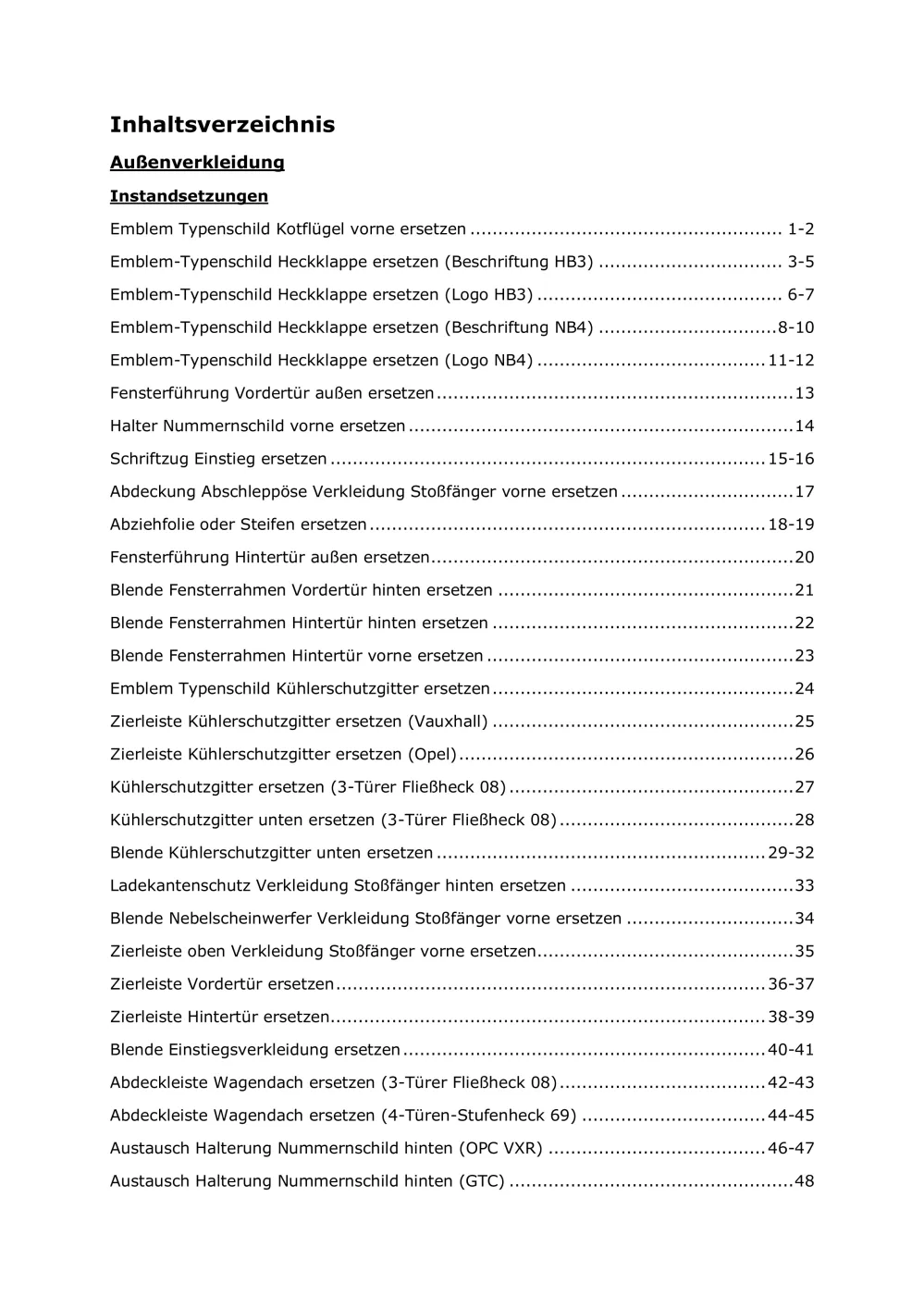 Opel Vivaro B X82 2014-2019 Karosserie Anbauteile Verkleidung Reparaturanleitung