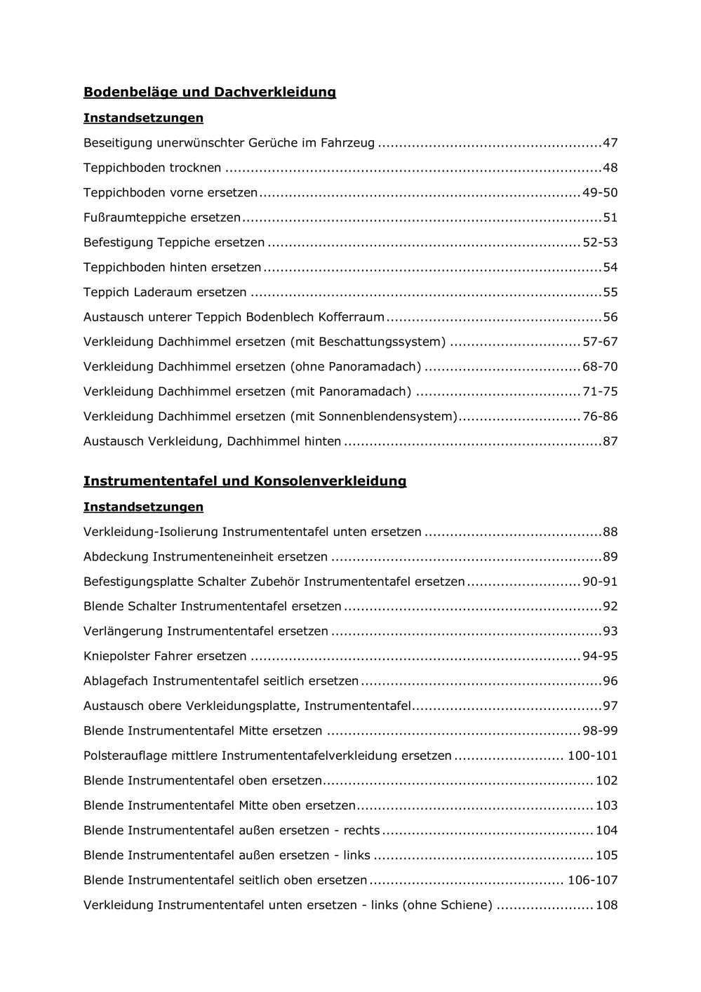 Opel Zafira C P12 2011-2019 Karosserie Anbauteile Verkleidung Reparaturanleitung