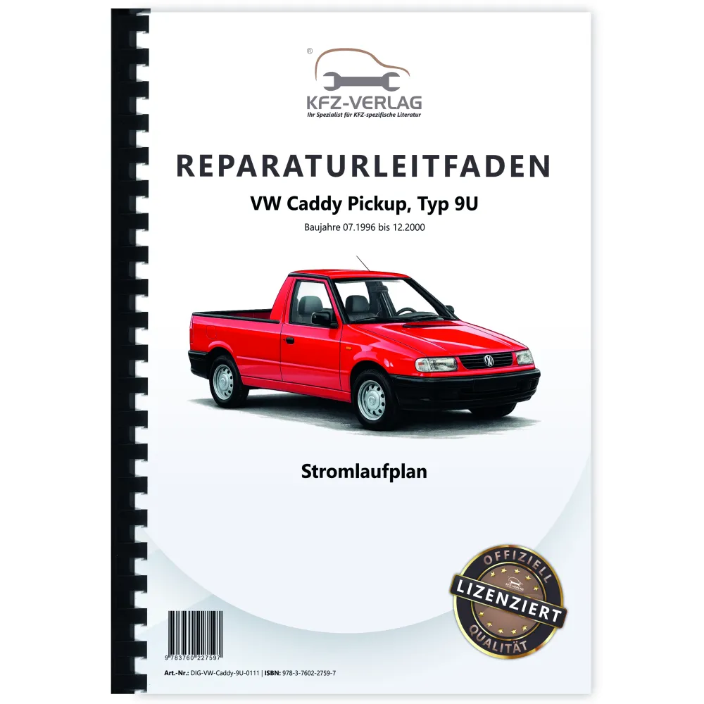 VW Caddy Pickup 9U 1996-2000 Schaltplan Stromlaufplan Verkabelung Elektrik Pläne