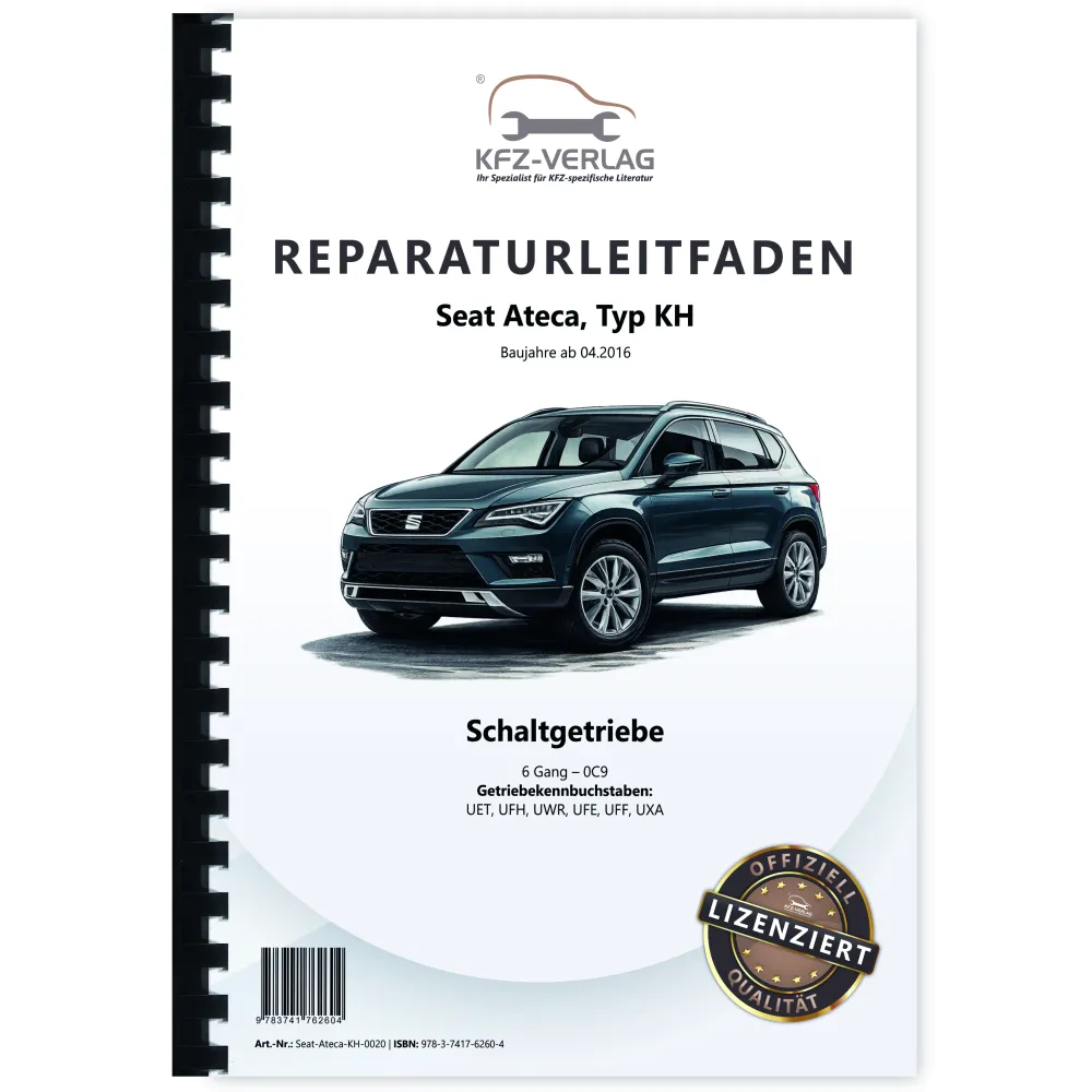 Seat Ateca Typ KH ab 2016 6 Gang Schaltgetriebe 0C9 Kupplung Reparaturanleitung