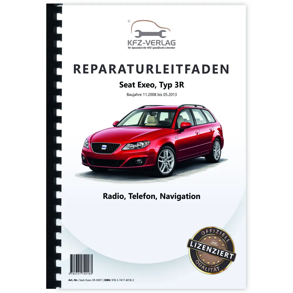 Seat Exeo 3R 2008-2013 Kommunikation Radio Telefon Navigation Reparaturanleitung