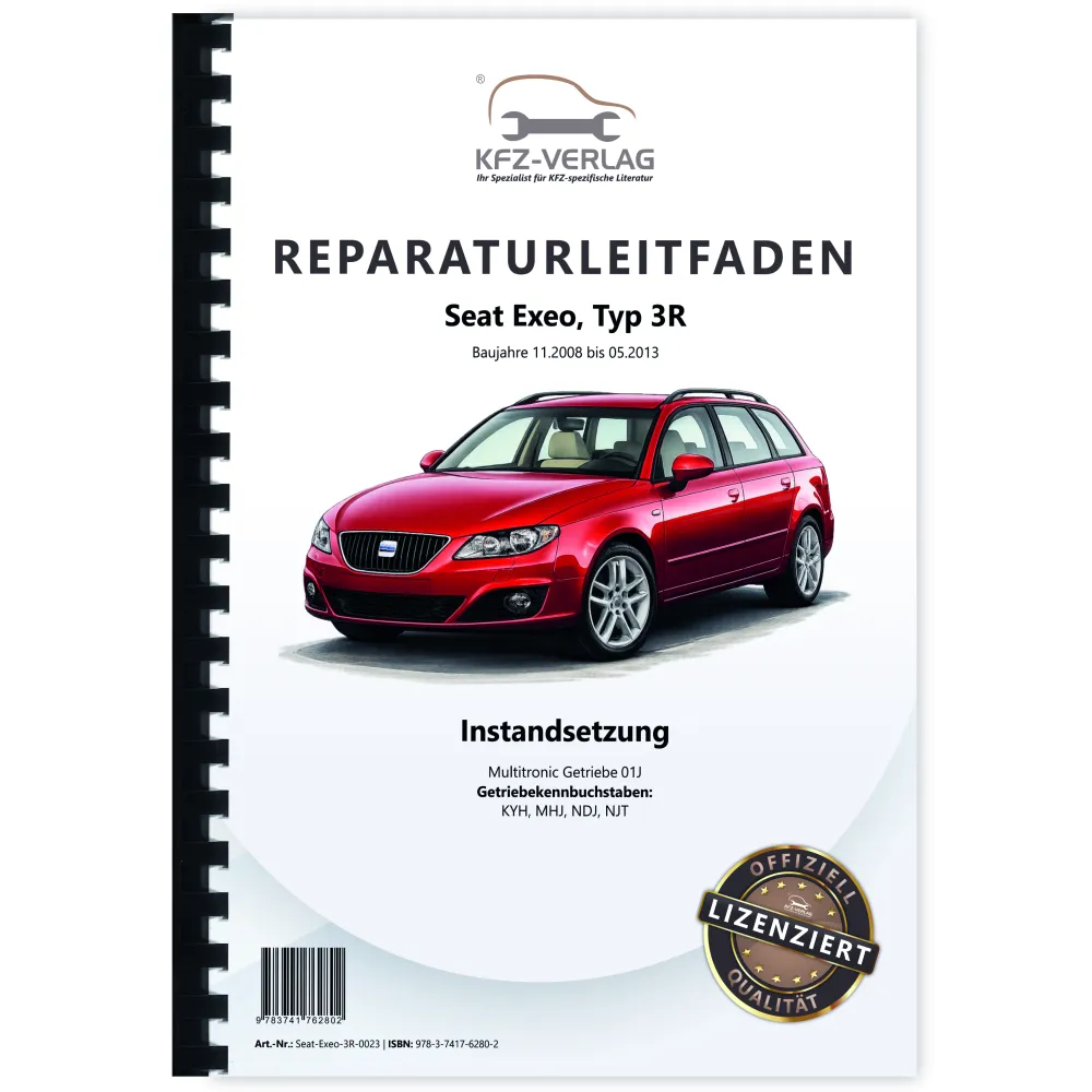 Seat Exeo 3R (08-13) Instandsetzung Multitronic Getriebe 01J Reparaturanleitung