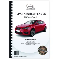 Seat Leon 5F 2012-2020 6 Gang Schaltgetriebe 02Q 0FB Kupplung Reparaturanleitung