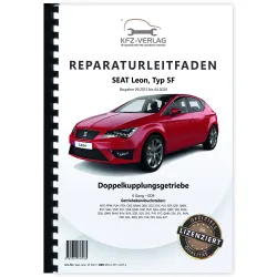 Seat Leon Typ 5F 2012-2020 6 Gang Automatikgetriebe DKG 0D9 Reparaturanleitung