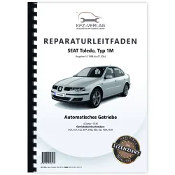 Seat Toledo Typ 1M 1998-2004 4 Gang Automatikgetriebe 01M Reparaturanleitung
