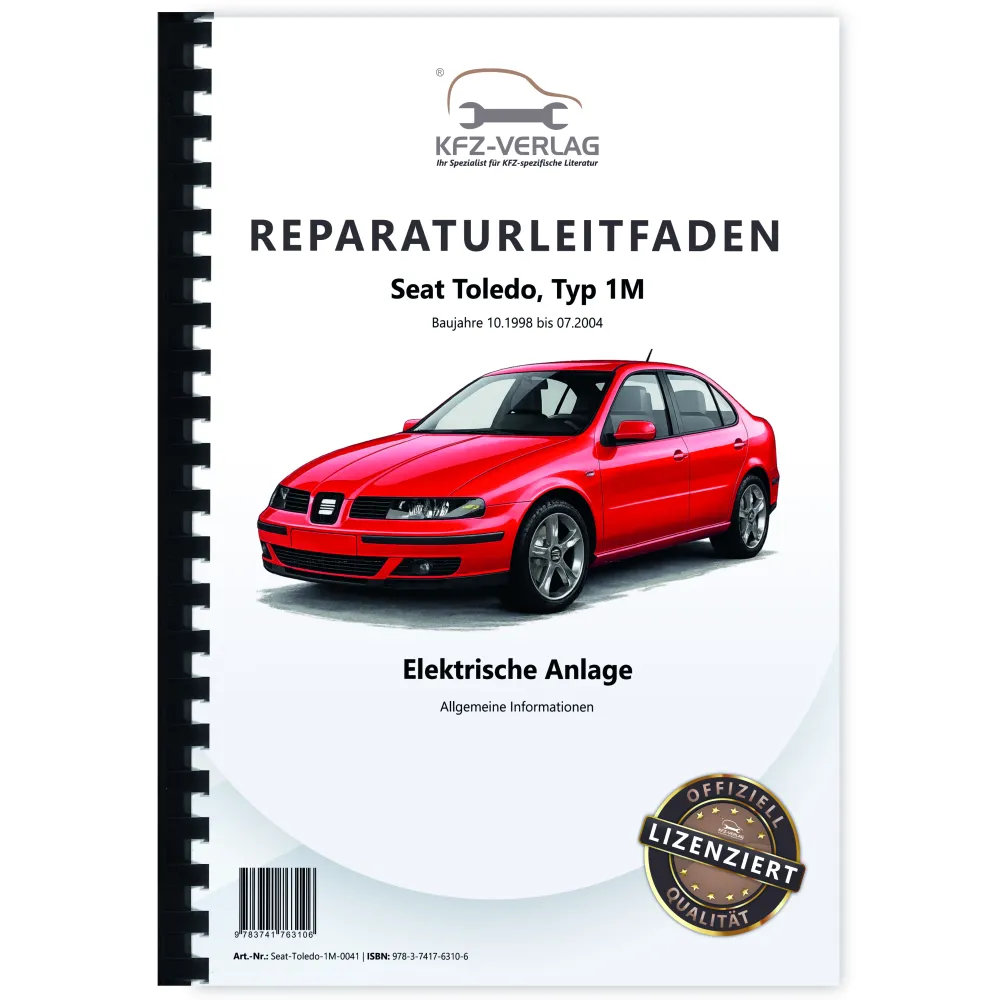 Seat Toledo 1M 1998-2004 Allgemeine Infos Elektrische Anlage Reparaturanleitung