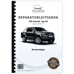 VW Amarok Typ 2H 2010-2016 Bremsanlage Bremsen System Reparaturanleitung