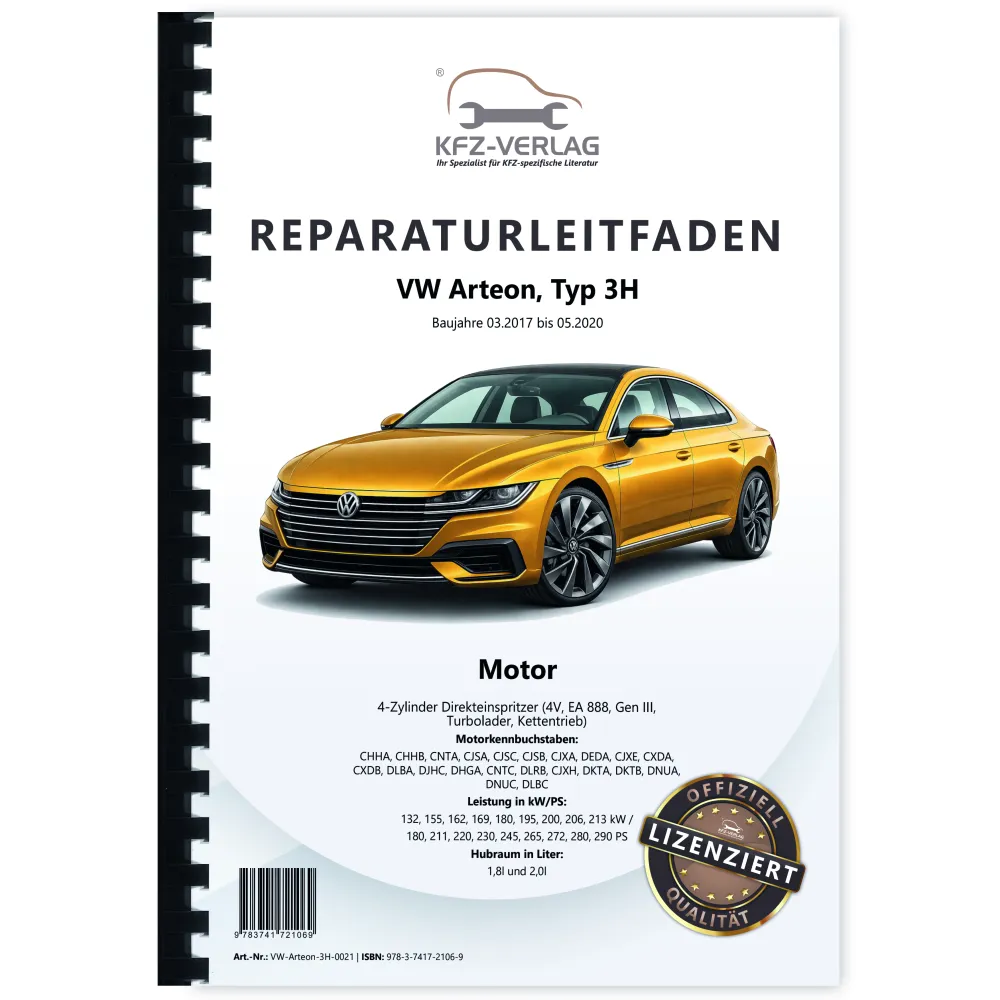 VW Arteon Typ 3H 2017-2020 Benzinmotor 1,8l 2,0l 180-290 PS Reparaturanleitung