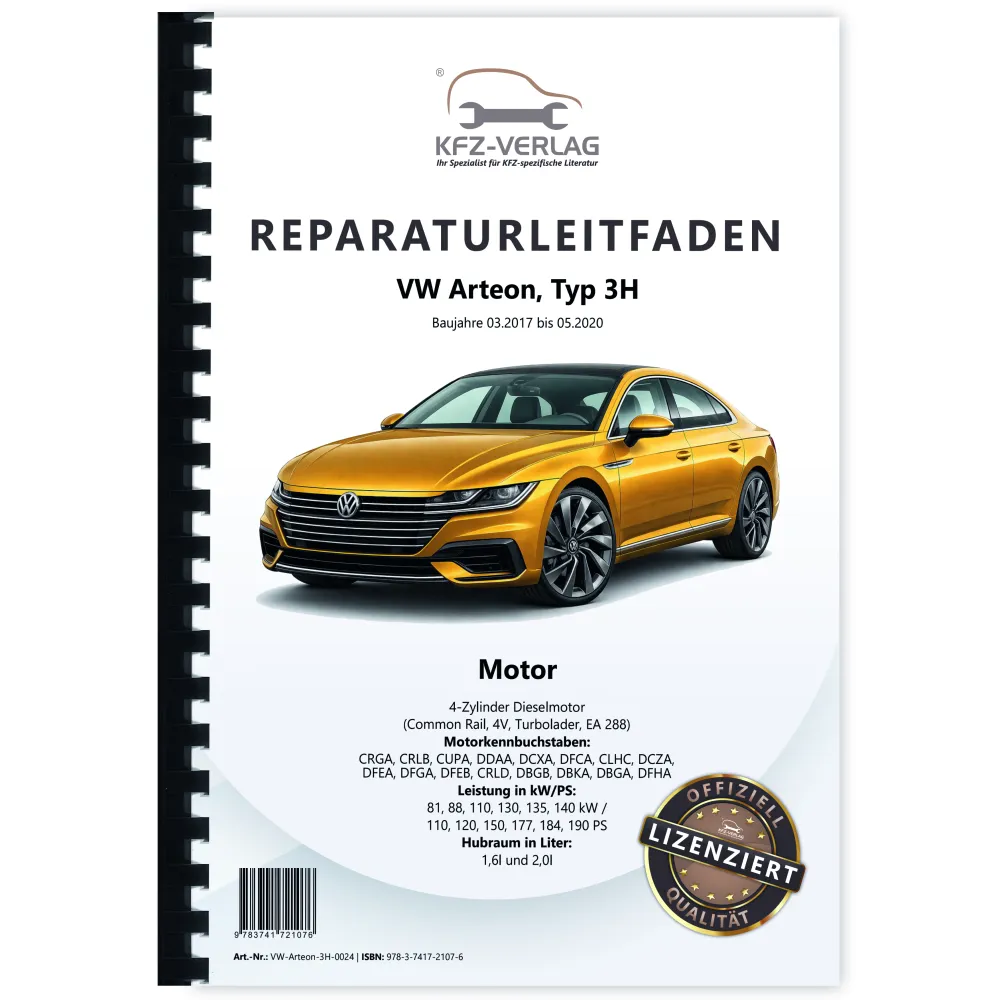 VW Arteon Typ 3H 2017-2020 Dieselmotor 1,6l 2,0l 110-190 PS Reparaturanleitung