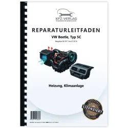 VW Beetle Typ 5C 2011-2016 Heizung Lüftung Klimaanlage Reparaturanleitung