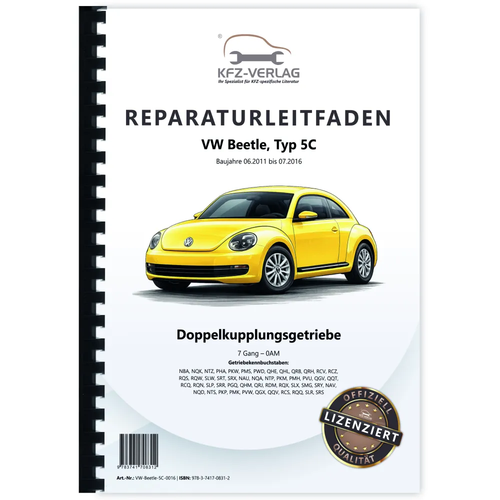VW Beetle Typ 5C 2011-2016 7 Gang Automatikgetriebe DKG 0AM Reparaturanleitung
