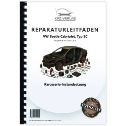 VW Beetle Cabrio Typ 5C 2011-2016 Karosserie Instandsetzung Reparaturanleitung