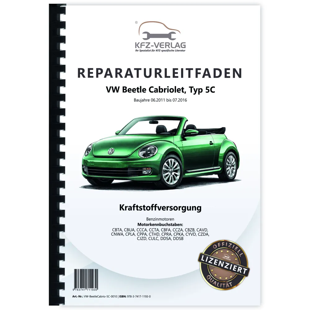VW Beetle Cabrio 5C (11-16) Kraftstoffversorgung Benzinmotor Reparaturanleitung