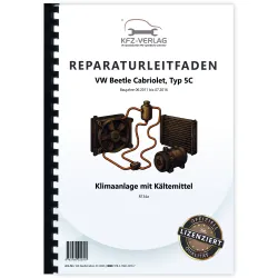 VW Beetle Cabrio 5C 2011-2016 Klimaanlagen Kältemittel R134a Reparaturanleitung