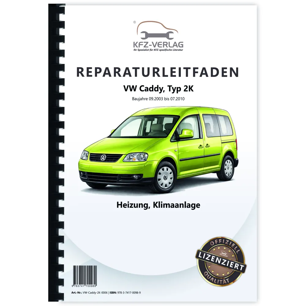 VW Caddy Typ 2K 2003-2010 Heizung Lüftung Klimaanlage Reparaturanleitung
