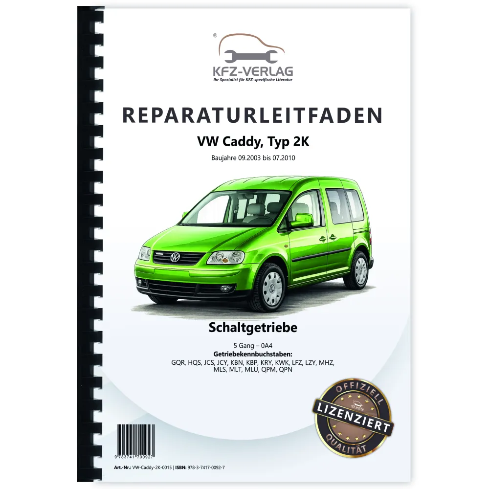 VW Caddy Typ 2K 2003-2010 5 Gang Schaltgetriebe 0A4 Kupplung Reparaturanleitung