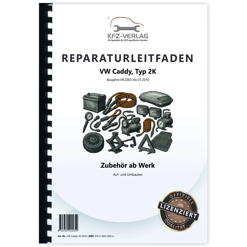 VW Caddy Typ 2K 2003-2010 Zubehör ab Werk Auf- und Umbauten Reparaturanleitung