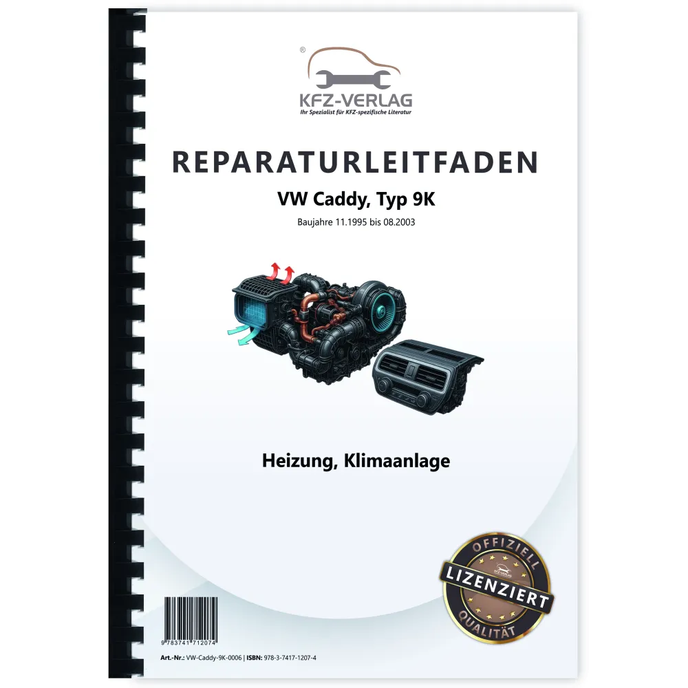 VW Caddy Typ 9K 1995-2003 Heizung Lüftung Klimaanlage Reparaturanleitung
