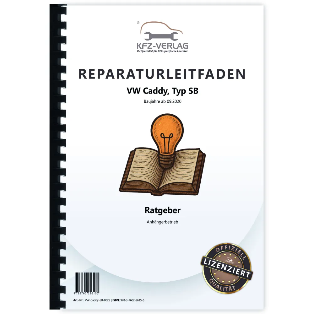 VW Caddy Typ SB ab 2020 Ratgeber Anhängerbetrieb Reparaturanleitung