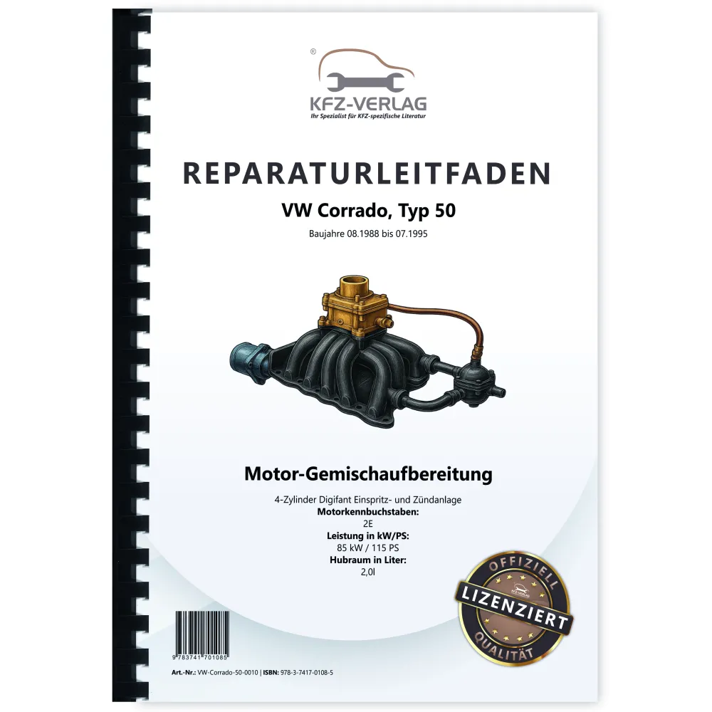 VW Corrado 50 1988-1995 Digifant Einspritz Zündanlage 2,0l Reparaturanleitung