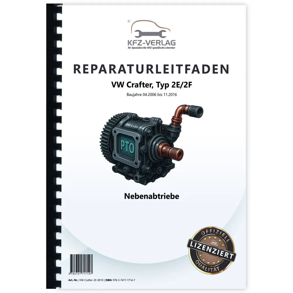 VW Crafter Typ 2E 2006-2016 Nebenabtriebe Getriebe Reparaturanleitung