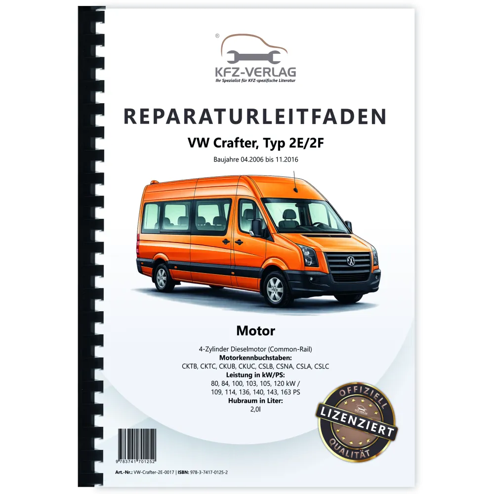 VW Crafter 2E 2006-2016 4-Zyl. Dieselmotor 2,0l 109-163 PS Reparaturanleitung