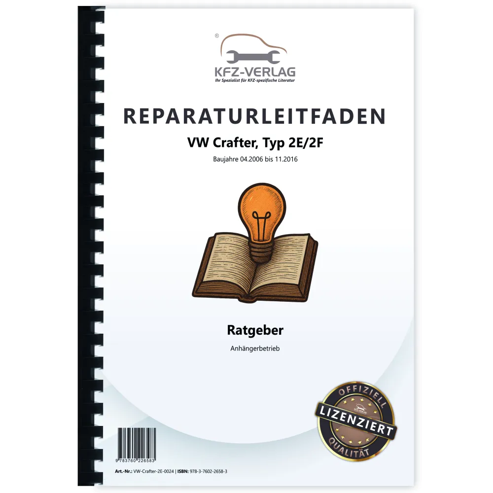 VW Crafter Typ 2E 2006-2016 Ratgeber Anhängerbetrieb Reparaturanleitung