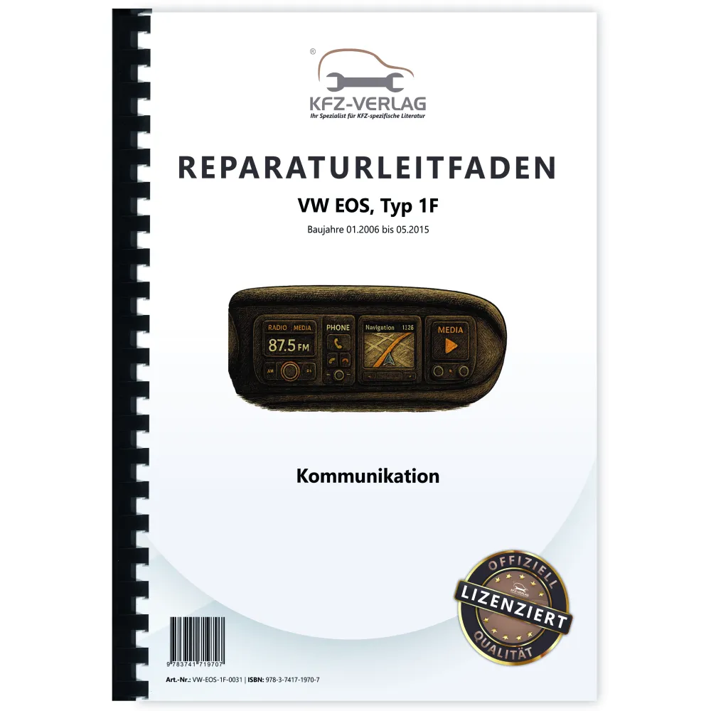 VW EOS 1F 2006-2015 Kommunikation Radio Telefon Navigation Reparaturanleitung