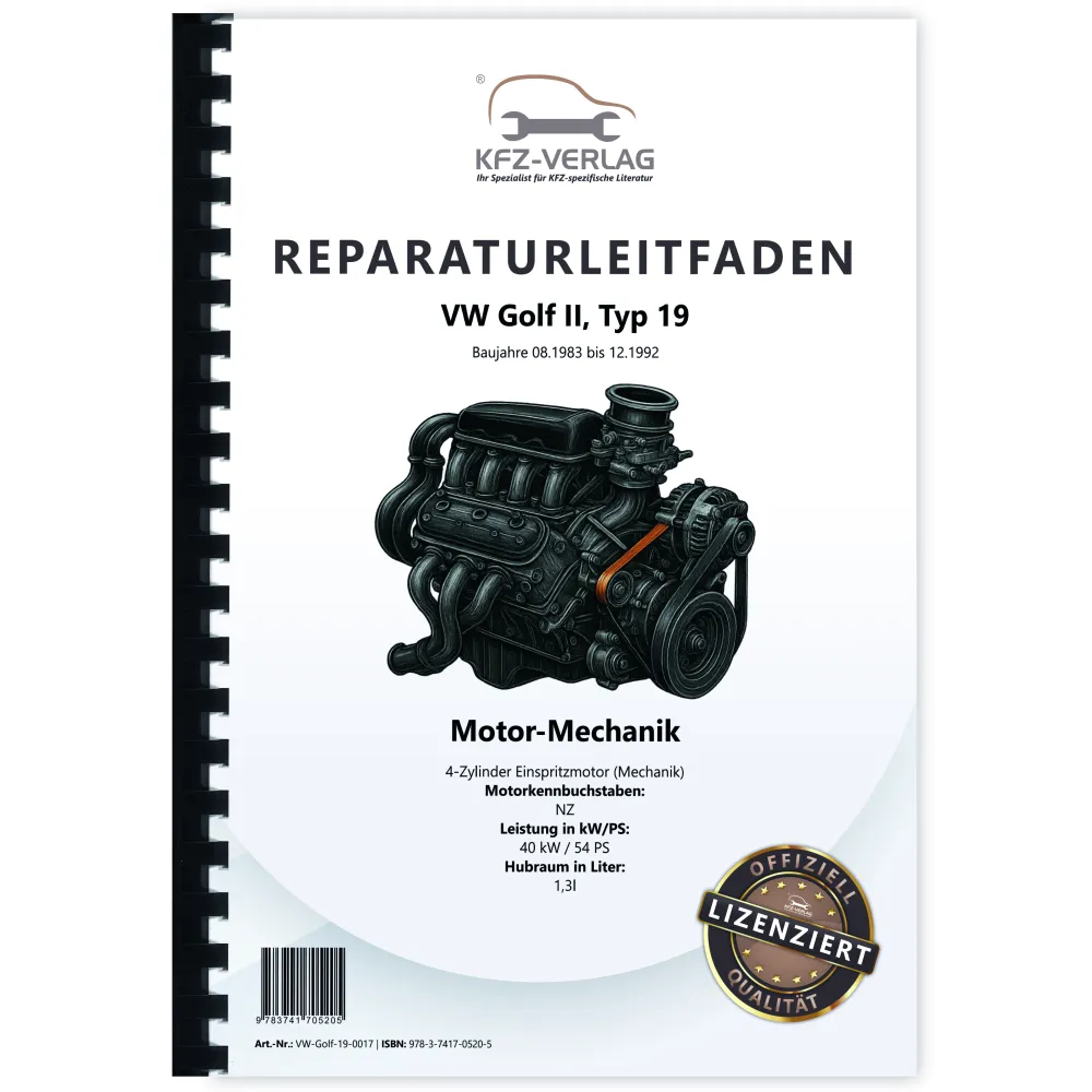 VW Golf 2 Typ 19 1983-1992 Benzinmotor Mechanik 1,3l 54 PS Reparaturanleitung