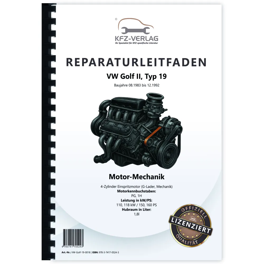 VW Golf 2 Typ 19 1983-1992 Benzinmotor Mechanik 150-160 PS Reparaturanleitung