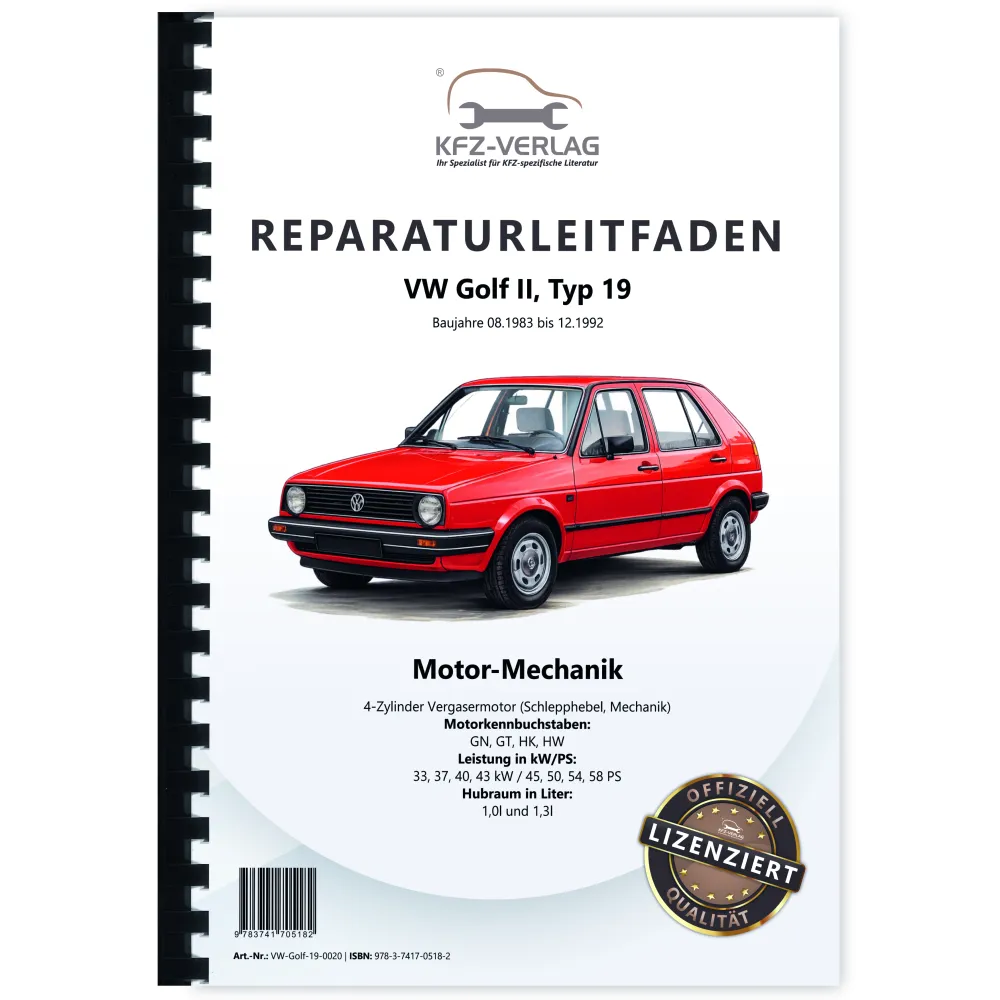 VW Golf 2 Typ 19 1983-1992 Benzinmotor Mechanik 45-58 PS Reparaturanleitung