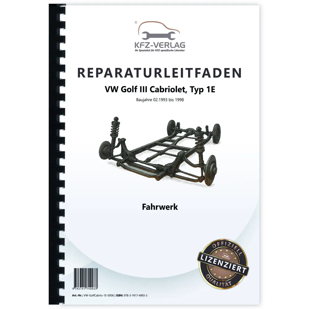 VW Golf 3 Cabrio 1E 1993-1998 Fahrwerk Achsen Lenkung Bremsen Reparaturanleitung
