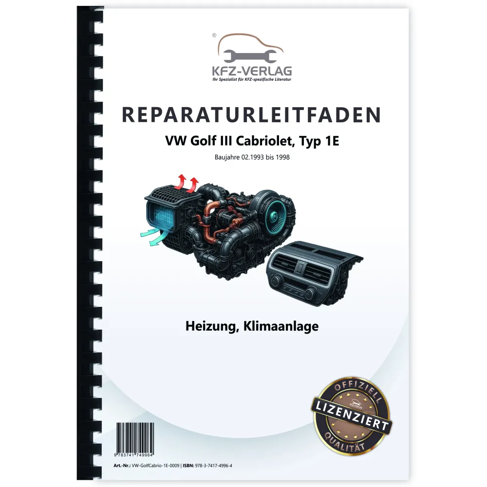 VW Golf 3 Cabrio Typ 1E 1993-1998 Heizung Lüftung Klimaanlage Reparaturanleitung