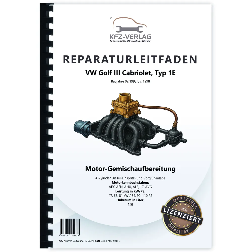 VW Golf 3 Cabrio Typ 1E Diesel Direkteinspritz- Vorglühanlage Reparaturanleitung