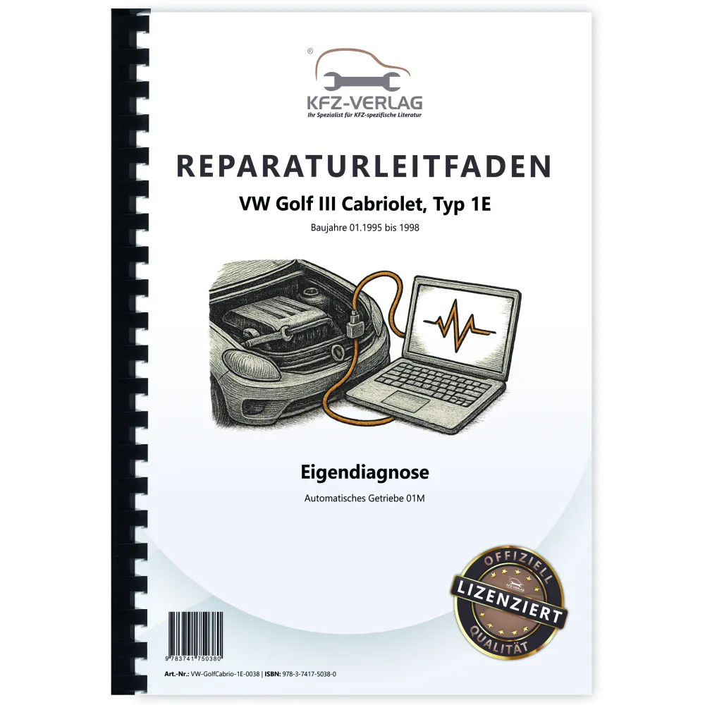 VW Golf 3 Cabrio 1E 95-98 Eigendiagnose Automatikgetriebe 01M Reparaturanleitung