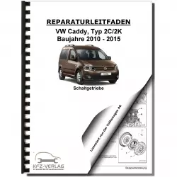 VW Caddy 2K/2C (10-15) 6 Gang Schaltgetriebe 02Q Kupplung Reparaturanleitung