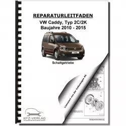 VW Caddy 2K/2C 2010-2015 5 Gang 0A4 Schaltgetriebe Kupplung Reparaturanleitung