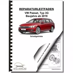 VW Passat 8 Typ 3G ab 2019 6 Gang Schaltgetriebe 02Q 0BB 0FB Reparaturanleitung