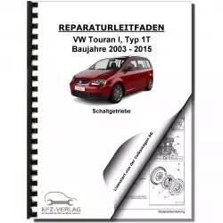 VW Touran Typ 1T 2003-2015 6 Gang Schaltgetriebe 02S Kupplung Reparaturanleitung