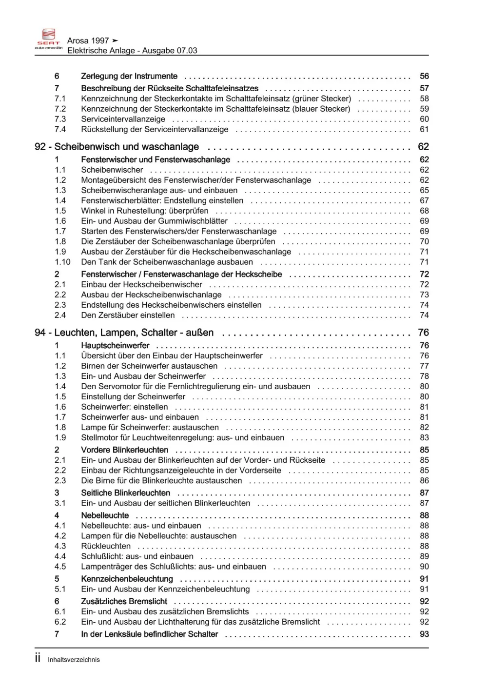Seat Arosa 6H 1997-2004 Elektrische Anlage Elektrik Systeme Reparaturanleitung