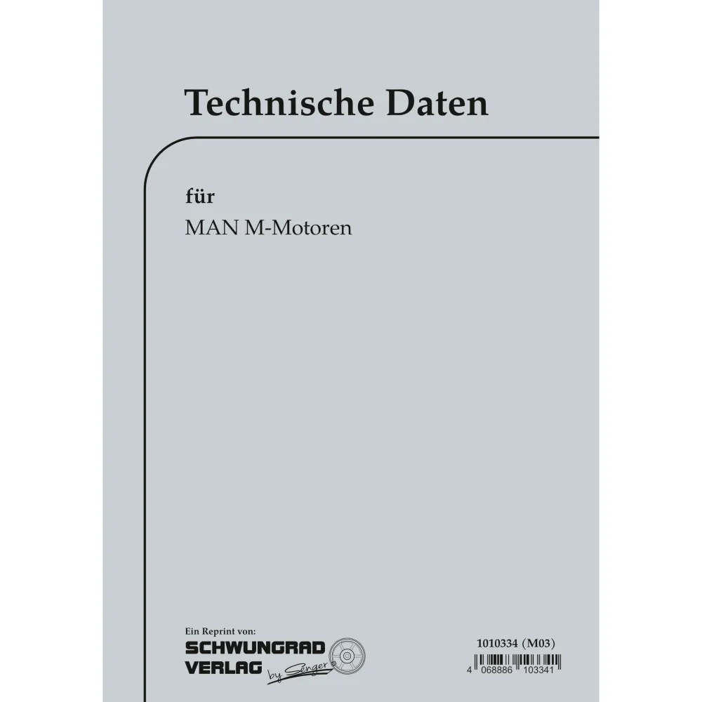 MAN Technische Daten M-Motoren Technik November 1958 Handbuch
