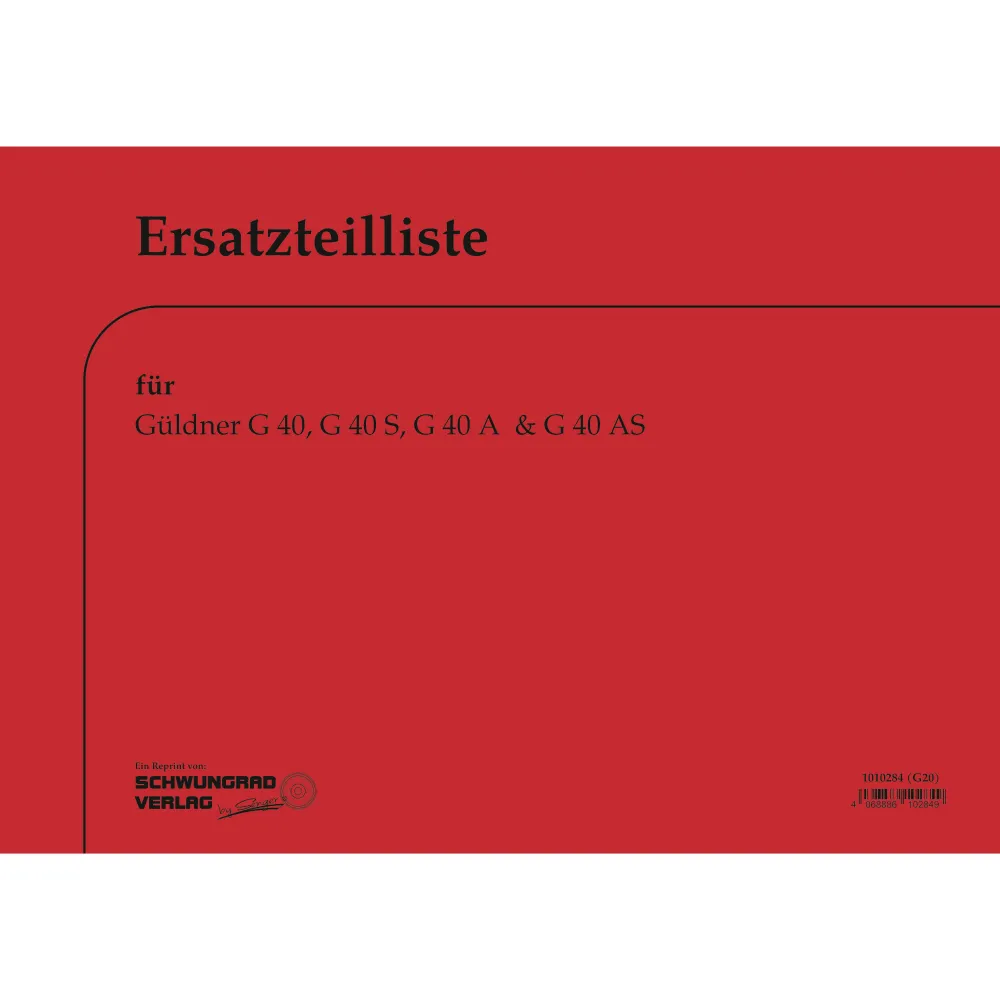 Linde-Güldner G40 G40A G40S G40AS 1967 Traktor Ersatzteilliste Ersatzteilkatalog