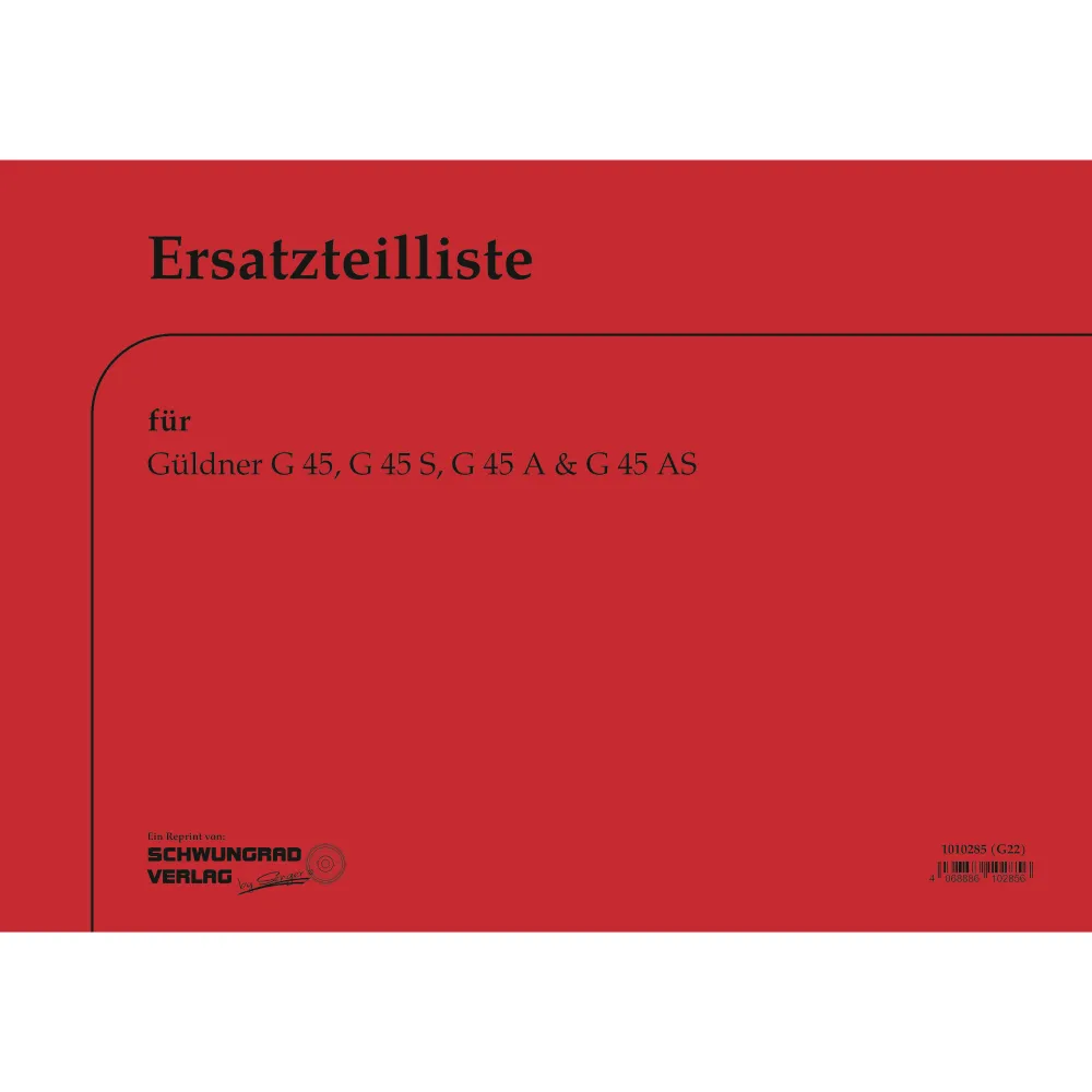Linde-Güldner G45 G45A G45AS G45S 1965 Traktor Ersatzteilliste Ersatzteilkatalog